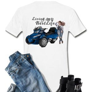 Canam Spyder Tshirt - Living my best life
